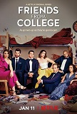 大学同学 第二季 Friends from College Season 2