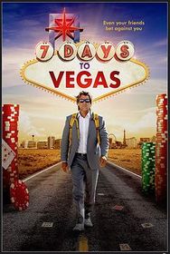 去拉斯维加斯的七天 7 Days to Vegas